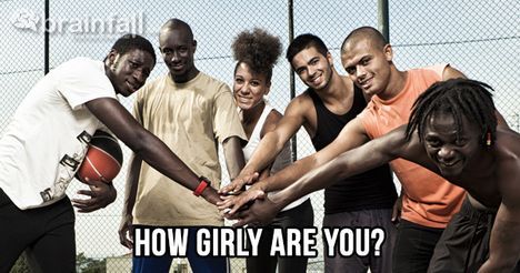 You are 13% Girly, you are Just Like a Dude.