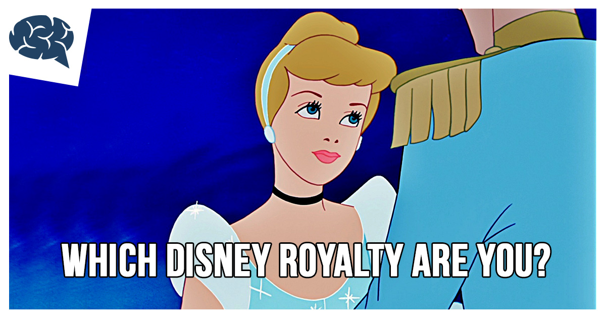 Which Disney Royalty Are You? BrainFall