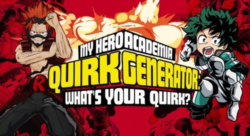 My Hero Academia Quirk Generator: What’s Your MHA Quirk?