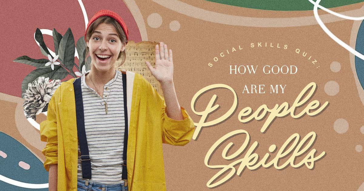 Social Skills Quiz How Good Are My People Skills BrainFall